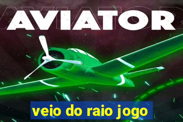 veio do raio jogo